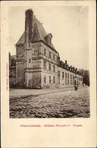 Ak Villers Cotterêts Aisne, Chateau Francois I