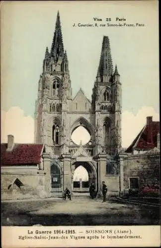 Ak Soissons Aisne, Kirche Saint Jean-des Vignes, Kriegszerstörungen, 1. Weltkrieg