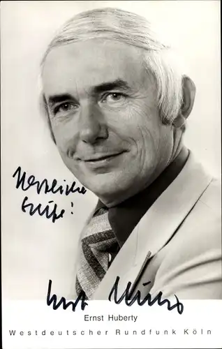 Ak Sportjournalist und Moderator Ernst Huberty, Autogramm