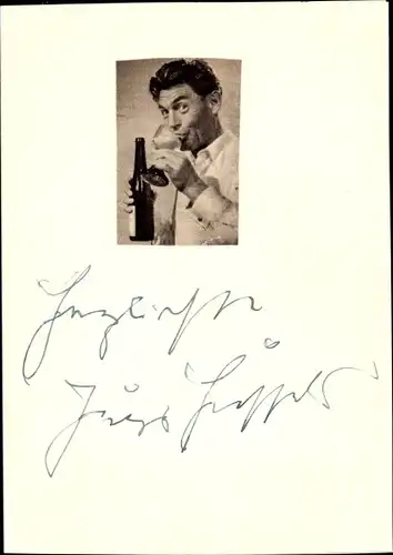 Ak Schauspieler Jupp Hussels, Portrait mit Wein, Autogramm