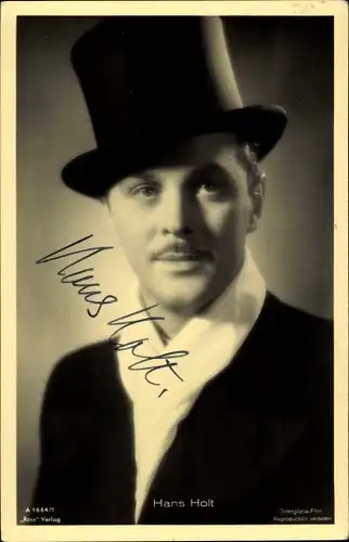 Ak Schauspieler Hans Holt, Portrait, Zylinder, Autogramm