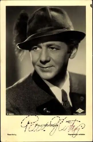 Ak Schauspieler Paul Hörbiger, Portrait, Hut, Ross 3337/1, Autogramm