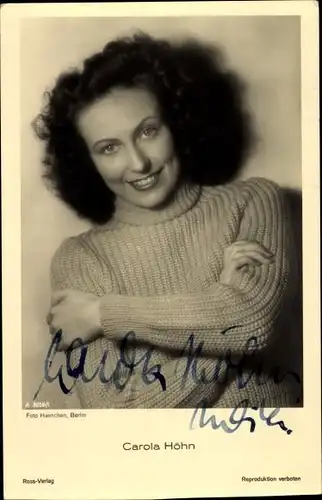 Ak Schauspielerin Carola Höhn, Portrait, Autogramm