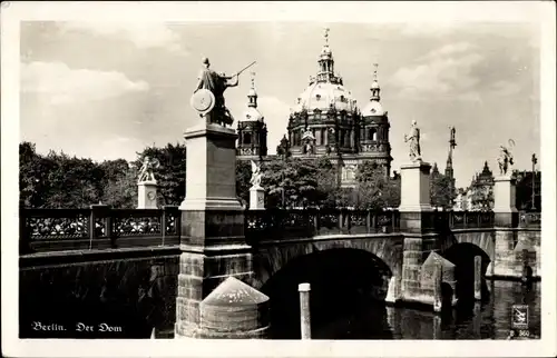 Ak Berlin Mitte, Dom, Statuen, Brücke