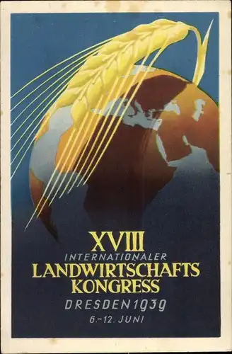 Künstler Ak Dresden, XVIII. Int. Landwirtschaftskongress 1939