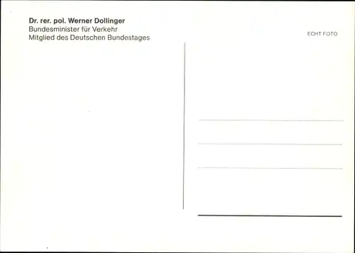 Ak Werner Dollinger, Politiker, Portrait, Autogramm