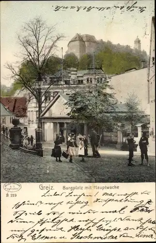 Ak Greiz im Vogtland, Burgplatz, Hauptwache