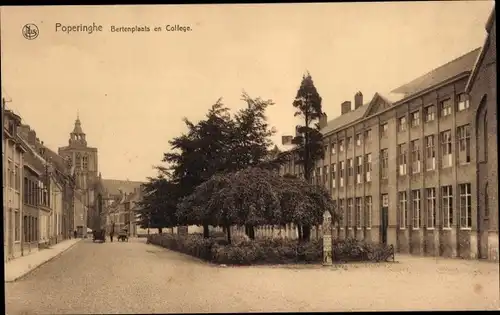 Ak Poperinghe Poperinge Westflandern, College, Bertenplaats