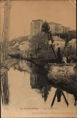 Ak La Ferté Milon Aisne, Bras du Moulin