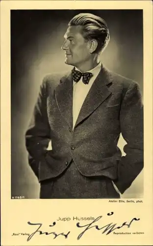Ak Schauspieler Jupp Hussels, Portrait, Autogramm