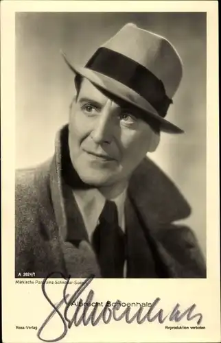Ak Schauspieler Albrecht Schoenhals, Portrait, Hut, Autogramm