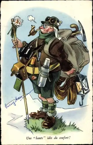 Künstler Ak Une haute idée du confort, Bergsteiger, Ausrüstung