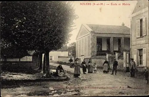 Ak Solers Seine-et-Marne, École et Mairie