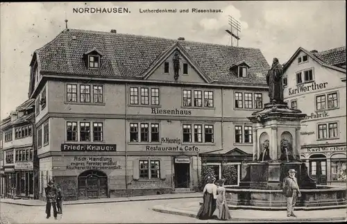 Ak Nordhausen am Harz, Resataurant Riesenhaus, Lutherdenkmal, Friedr. Knauer, Karl Werther