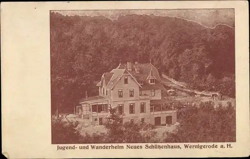 Ak Wernigerode im Harz, Jugend- und Wanderheim Neues Schützenhaus