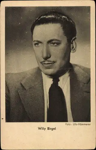 Ak Schauspieler Willy Birgel, Portrait