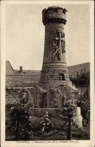 Ak Sissonne Aisne, Monument aux Morts (Guerre 1870-71)