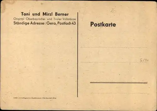 Ak Gera in Thüringen, Toni und Mirzl Berner, Oberbayerische und Tiroler Volkstänze