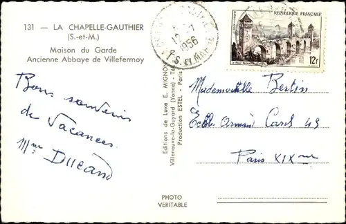 Ak La Chapelle Gauthier Seine et Marne, Haus der Garde, ehemalige Abtei von Villefermoy