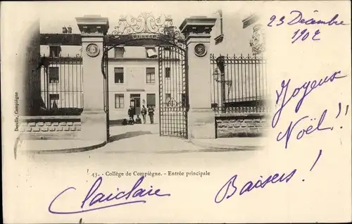 Ak Compiègne Oise, College, Entree principale