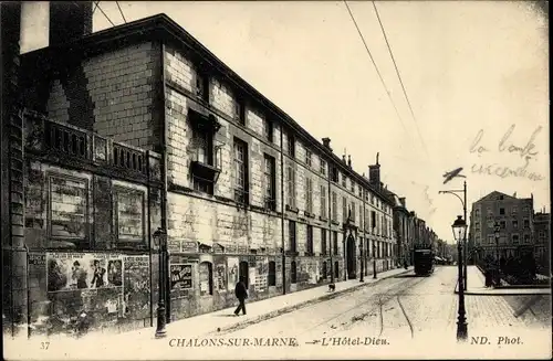 Ak Châlons-sur-Marne, Hotel Dieu