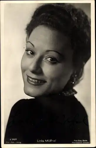 Ak Schauspielerin Lola Müthel, Portrait, Autogramm