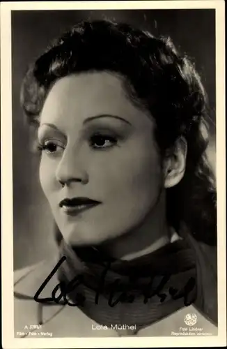 Ak Schauspielerin Lola Müthel, Portrait, Autogramm