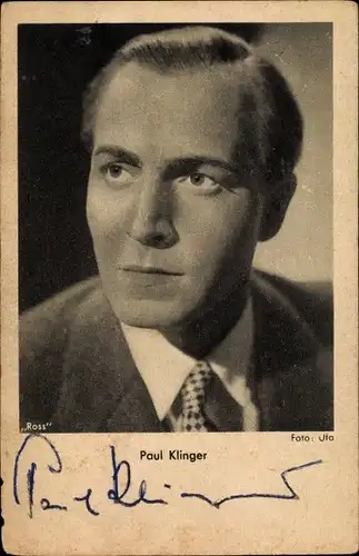 Ak Schauspieler Paul Klinger, Portrait, Autogramm