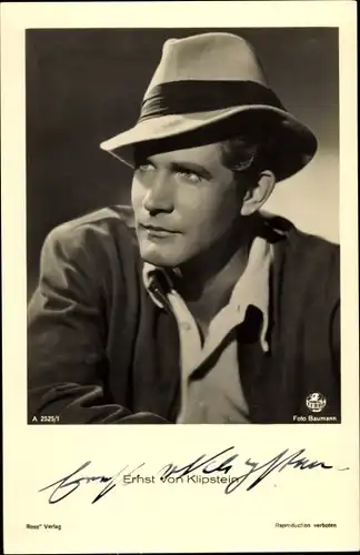 Ak Schauspieler Ernst von Klipstein, Portrait, Hut, Autogramm