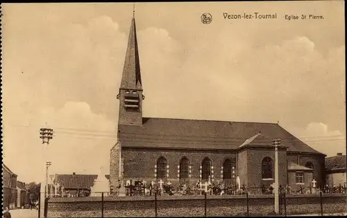 Ak Vezon lez Tournai Wallonien Hennegau, Kirche St. Pierre