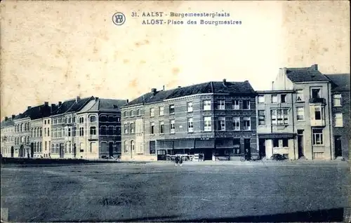 Ak Aalst Alost Ostflandern, Bürgermeisterplatz