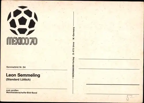 Ak Fußballspieler Leon Semmeling, Standard Lüttich, Weltmeisterschaft Mexiko 1970