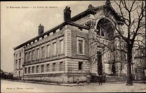 Ak Vervins Aisne, Das Gerichtsgebäude