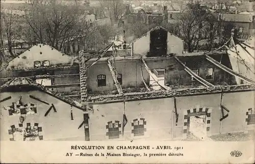 Ak Ay Champagne Marne, Ruinen des Maison Bissinger, das als erstes zerstört wurde