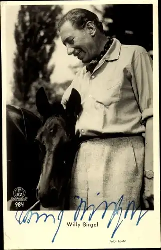 Ak Schauspieler Willy Birgel, Portrait mit Pferd, Autogramm