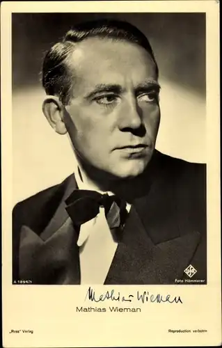 Ak Schauspieler Mathias Wieman, Portrait, Fliege, Ufa Film, Ross Verlag A 1894 1, Autogramm
