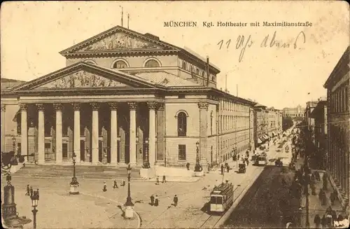 Ak München, Kgl. Hoftheater, Maximilianstraße, Straßenbahn