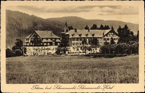 Ak Titisee Neustadt im Breisgau Hochschwarzwald, Schwarzwald-Hotel