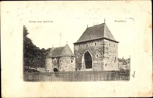 Ak Aachen, Ponttor
