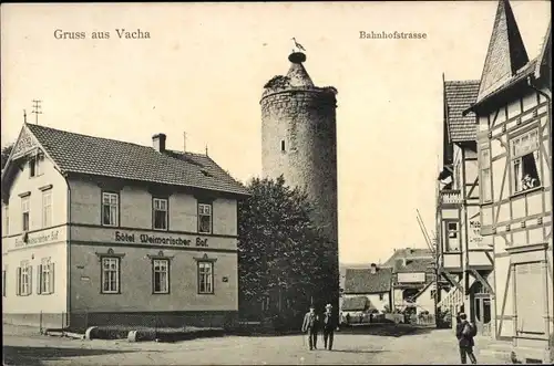 Ak Vacha in der Rhön Thüringen, Bahnhofstraße, Hotel Weimarischer Hof, Storchennest