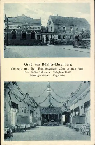 Ak Böhlitz Ehrenberg Leipzig in Sachsen, Concert- und Ball-Etablissement Zur grünen Aue