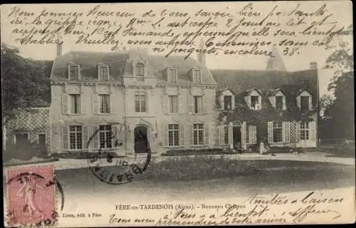 Ak Fère en Tardenois Aisne, Noouveau Château