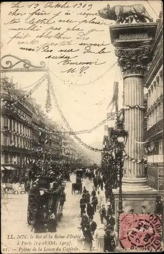 Postkarte Paris, Der König und die Königin von Italien, Pylone de la Louve du Capitole