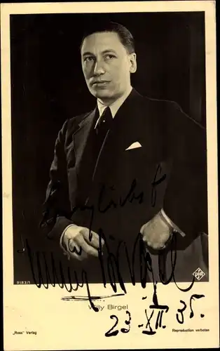 Ak Schauspieler Willy Birgel, Ross Verlag A 9183 1, Portrait im Anzug, Autogramm