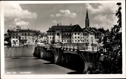 Ak Bad Tölz in Oberbayern, Isarbrücke