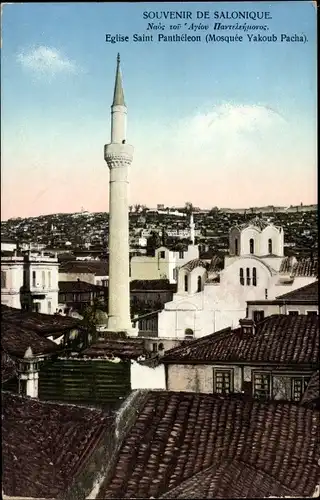 CPA Salonique Salonique Thessalonique Grèce, Église Saint Panthéleon, Mosquée Yakoub Pacha