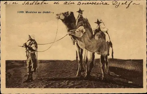 Ak Musiker in der Wüste, Kamele, Maghreb