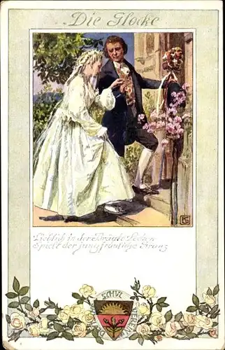 Künstler Ak Die Glocke, Lieblich in der Bräute Locken, Gedicht, Deutscher Schulverein Nr. 191