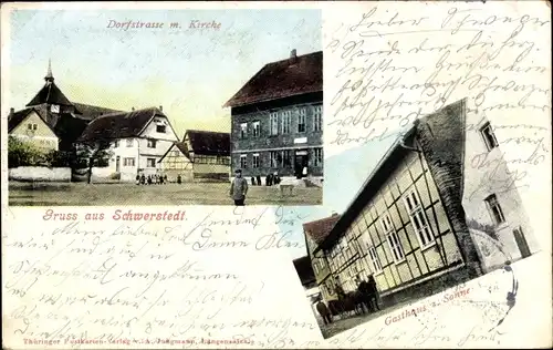 Ak Schwerstedt bei Straußfurt Thüringen, Dorfstraße, Kirche, Gasthaus zur Sonne