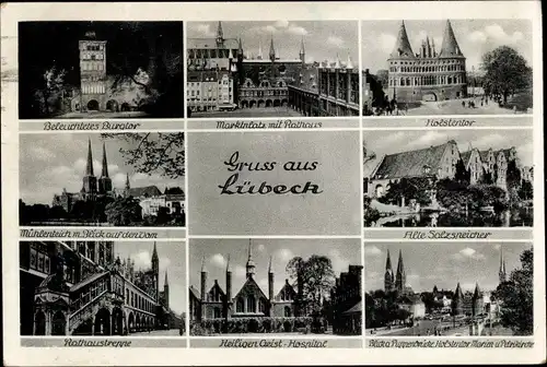 Ak Lübeck, Burgtor, Marktplatz, Rathaus, Holstentor, Mühlenteich, Salzspeicher, Hl. Geist Hospital